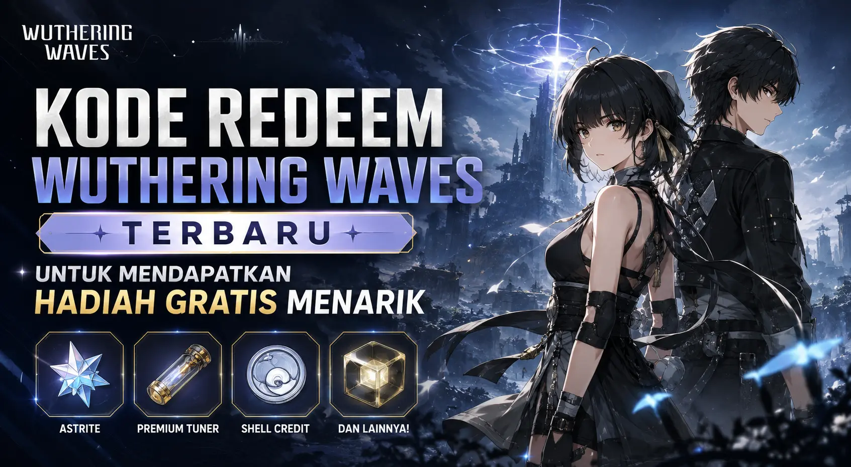 redeem-code-wuthering-waves-terbaru-2026-klaim-hadiah-gratis-sekarang