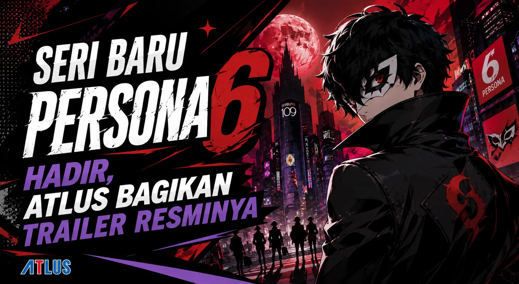 atlus-rilis-trailer-perdana-persona-6-ini-detail-terbarunya