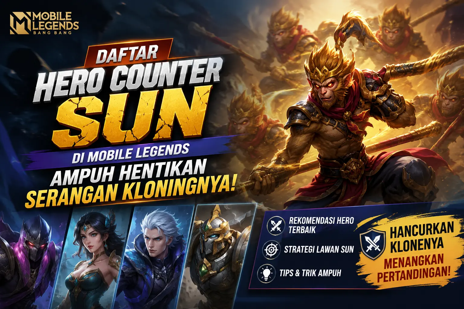 hero-counter-sun-mobile-legends-terbaik-auto-lumpuhkan-clone-sun