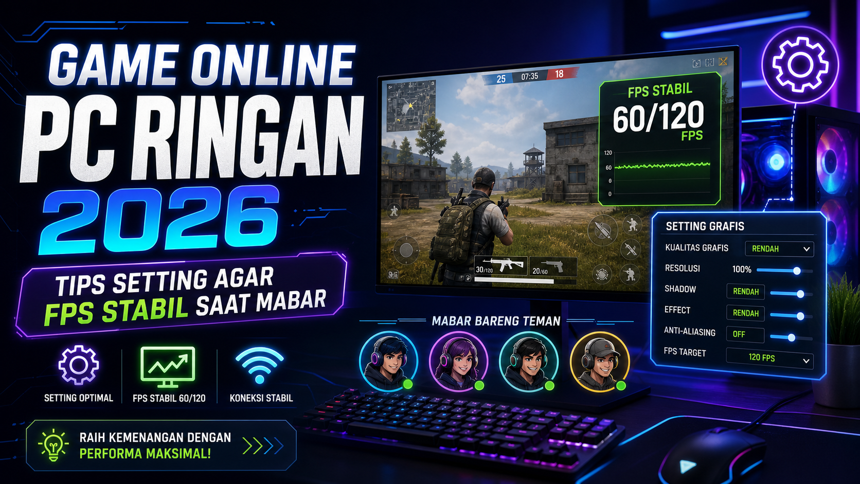 game - Game Online PC Ringan 2026: Tips Setting agar FPS Stabil Saat Mabar