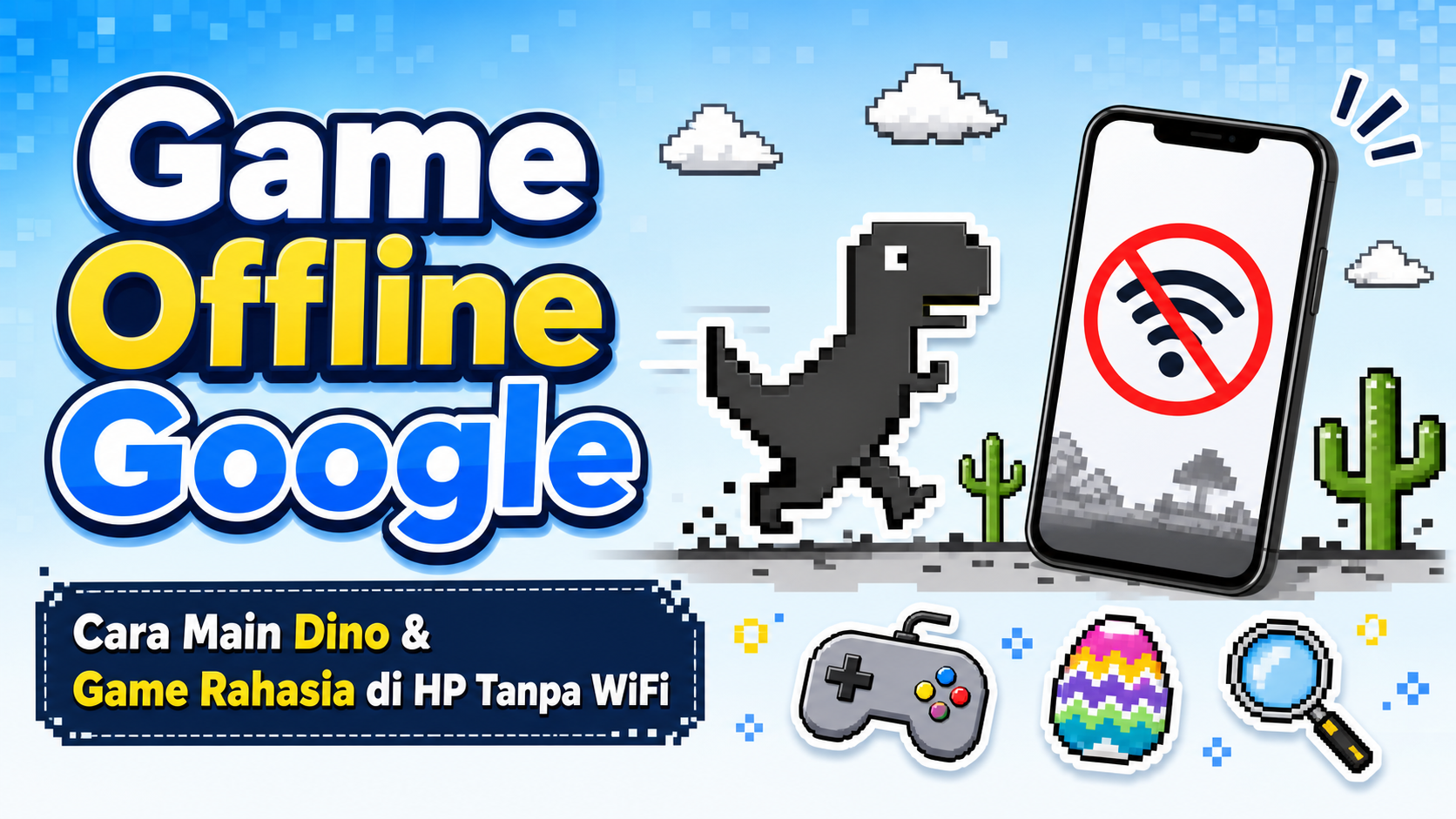google - Game Offline Google: Cara Main Dino dan Game Rahasia di HP Tanpa WiFi