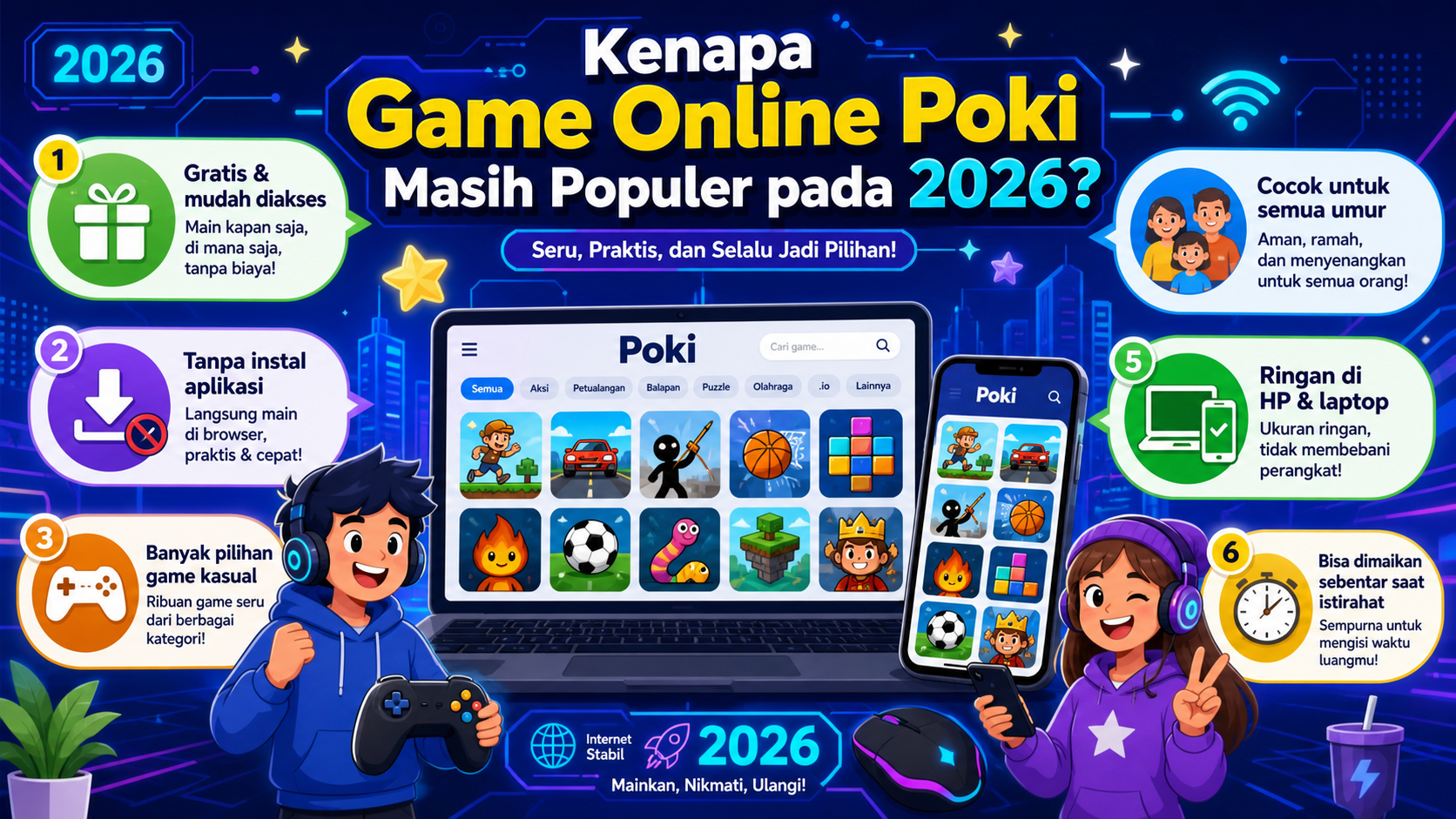 Kenapa Game Online Poki Masih Populer pada 2026? - poki