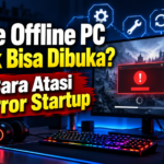game - Game Offline PC Tidak Bisa Dibuka? 7 Cara Atasi Error Startup
