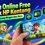 game - Game Online Free untuk HP Kentang: Cara Pilih yang Ringan dan Seru
