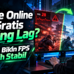 game - Game Online PC Gratis Sering Lag? 9 Cara Bikin FPS Lebih Stabil