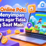 poki - Game Online Poki: Cara Menyimpan Progres agar Tidak Hilang Saat Main